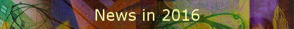 News in 2016