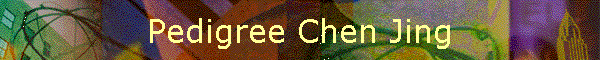 Pedigree Chen Jing