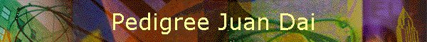 Pedigree Juan Dai